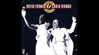 Rufus &amp; Carla Thomas - Cause I Love You ( 1960 )