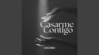 Casarme contigo