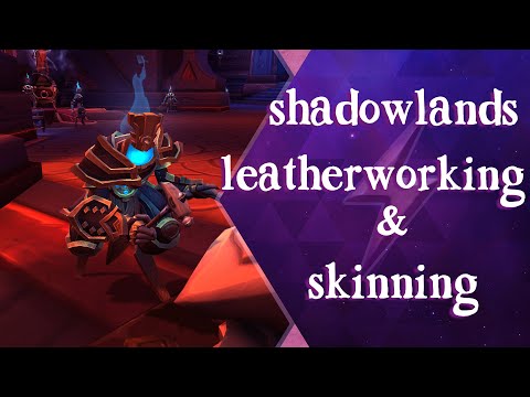 Shadowlands Professions Guide - Leatherworking and Skinning