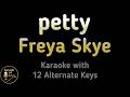 Freya Skye Petty Karaoke Instrumental Lower Higher Male Original Key