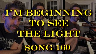 I&#39;m Beginning to See the Light - Tony DeSare Song Diaries #160
