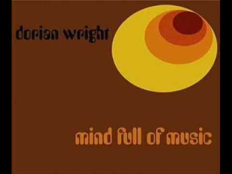 Dorian Wright - Say I Do  (Mind Full Of Music)
