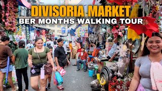 DIVISORIA MARKET | BER MONTHS TOUR-MANILA CITY PHILIPPINES [4k]