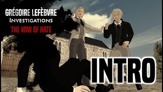 Grégoire Lefèbvre Investigations: The Vow of Hate short intro teaser