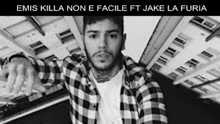 Emis Killa - Non è facile (Lyric Video) ft. Jake La Furia
