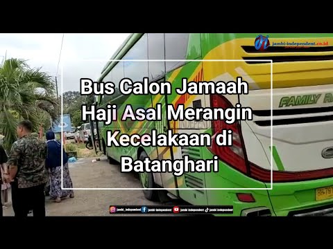 Bus Calon Jamaah Haji Asal Merangin Kecelakaan di Batanghari