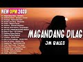 Top 100 New OPM 2020 November: Magandang Dilag - Kabilang Buhay - Paubaya - Umaasa...