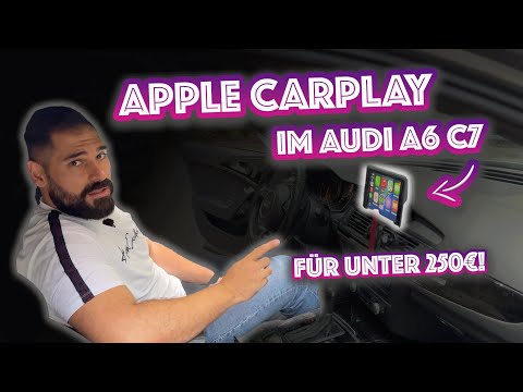 APPLE CARPLAY in the AUDI A6 C7 for under 250€!
