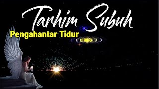 Download lagu Tahrim Sholat Subuh mp3