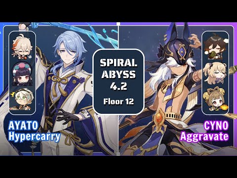 [Banner 4.2 Phase 2] C0 AYATO Hypercarry & C0 CYNO Aggravate | Spiral Abyss 4.2 | Genshin Impact