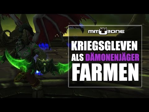 WoW Legion Patch 7.2.5 - Kriegsgleven von Azzinoth als Dämonenjäger farmen