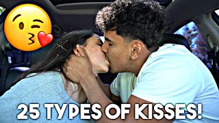 25 TYPES OF KISSES!!! **GETS FREAKY**😳🤪💕