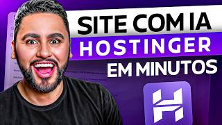Análise da Hostinger | Ainda vale a pena em 2026? Crie um Site com IA em Minutos