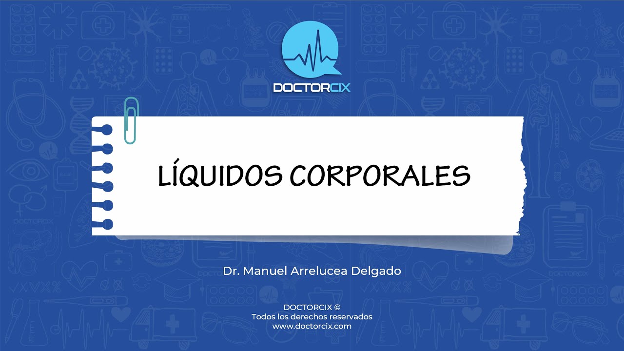 LIQUIDOS CORPORALES || FISIOPATOLOGÍA