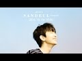 SANDEUL 1st Mini Album '̂܂܂ł' Album Preview