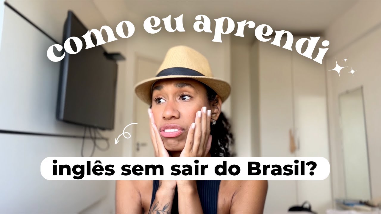 como eu aprendi a falar INGLÊS fluente | minha história, desafios e propósito