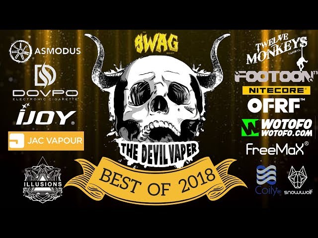 The Devil Vaper's Best & Worst of 2018