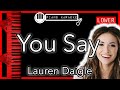 You Say (LOWER -3) - Lauren Daigle - Piano Karaoke Instrumental