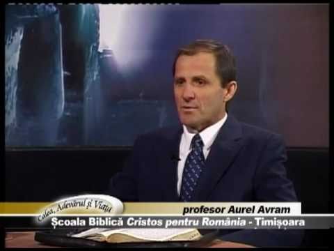 Calea Adevarul si Viata 339 - Rapirea si Necazul cel Mare - cu Aurel Avram