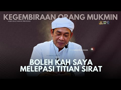 USTAZ AHMAD RIZAM - BOLEH KAH SAYA MELEPASI TITIAN SIRAT