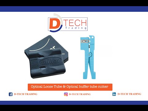 Optical loose tube Slitter & Buffer Tube Cutter