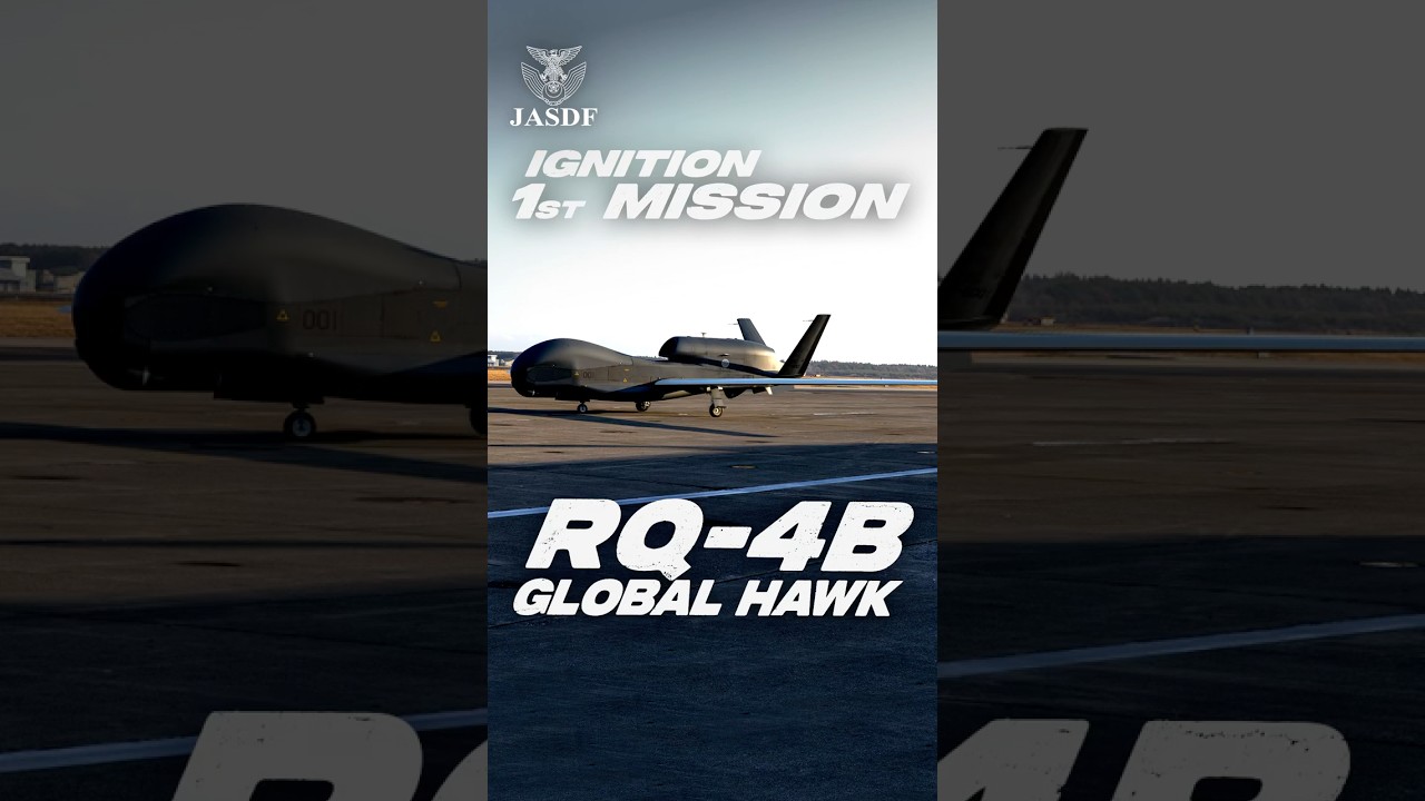 【RQ-4B】空自プロモーション映像『IGNITION～1st MISSION～』