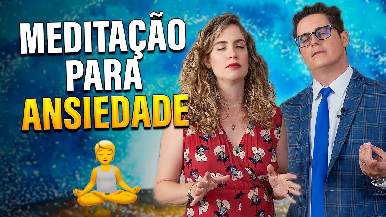 MEDITAÇÃO para ANSIEDADE funciona? Mindfulness substitui remédios?