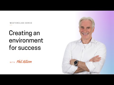 Creating an Environment for Success