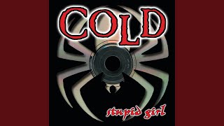 Stupid Girl (Life So Long Mix)