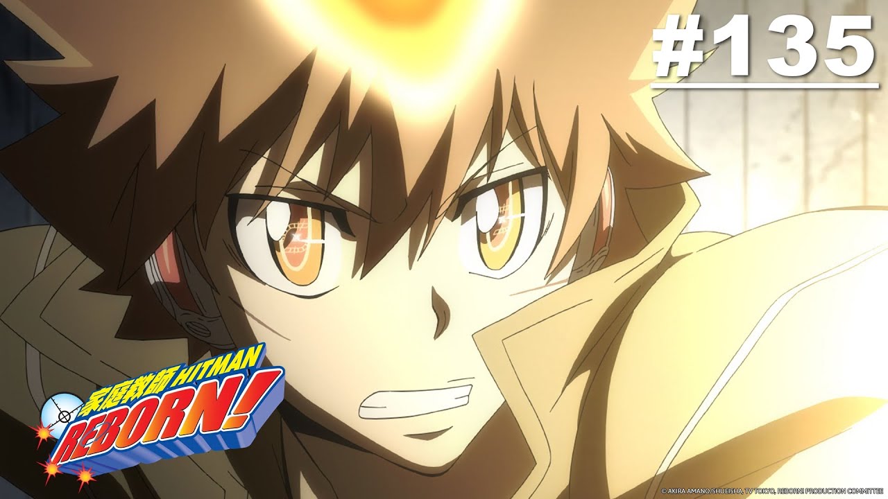 Reborn! - Episode 135 [English Sub]