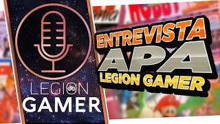 ENTREVISTA A APA DE LEGION GAMER PODCAST