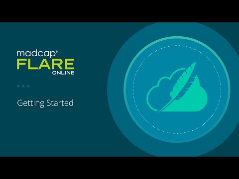 Getting Started with MadCap Flare Online