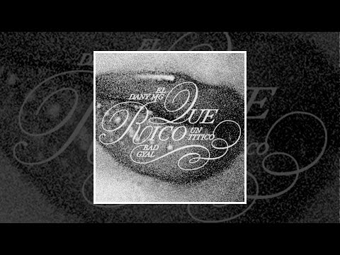 Bad Gyal, Un Titico, Dany MG - Qué Rico Remix (speed up)