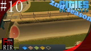#10 【Cities: Skylines】FENRIRが実況する【2nd season】