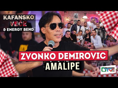 ZVONKO DEMIROVIC - AMALIPE  I UZIVO UZ ENERGY BEND I OTV VALENTINO