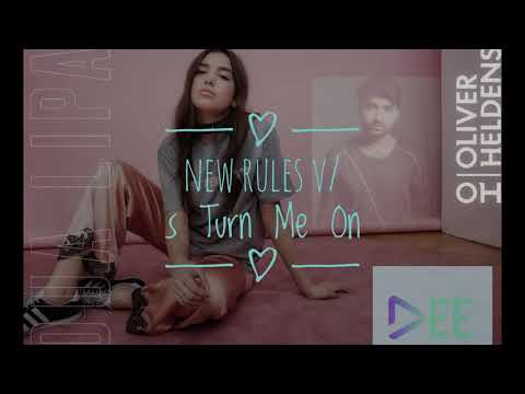 Dua lipa,Riton x Oliver Heldens - New Rules vs. Turn Me On (Dee Mashup)