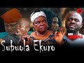 SUBUOLA EKURO Latest Yoruba Movie 2025 Drama Peju Ogunmola Jamiu Azeez Bidemi Oladimeji