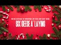 6 Geese A Laying 12 Days Of Christmas