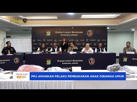 POLDA METRO JAYA AMANKAN PELAKU PEMBAKARAN ANAK DIBAWAH UMUR