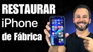 COMO RESTAURAR IPHONE AOS PADRÕES DE FÁBRICA 2026