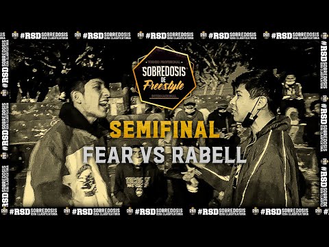 #FEAR VS #RABELL (SEMIFINAL) // FECHA #1 SOBREDOSIS DE FREESTYLE X RAPSODIA