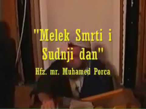 Melek smrti i Sudnji dan - Fadil Porča