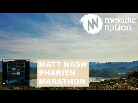 Matt Nash x Pharien - Marathon