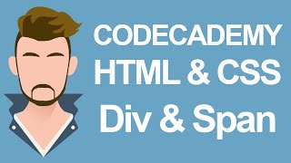 Codecademy HTML & CSS Div and Span