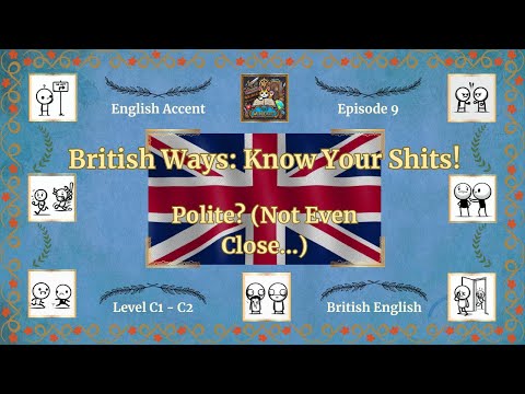 British Ways: Know Your Shits! | British English Slang Explained (C1/C2)