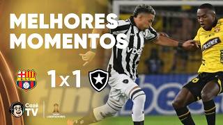 MELHORES MOMENTOS: BARCELONA 1 X 1 BOTAFOGO | CONMEBOL LIBERTADORES 2026 | PRÉ-LIBERTADORES