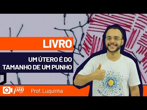 Livros do Vestibular UFSC 2020 - Um Útero é do Tamanho de um Punho