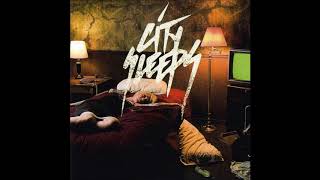 City Sleeps - Sleep With Me