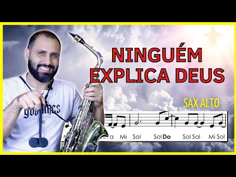 • Ninguém Explica Deus | Partitura com notas simplificada - Sax Alto 🎷