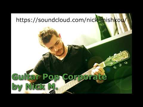 Guitar Pop Corporate by Nick M.